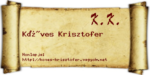 Köves Krisztofer névjegykártya